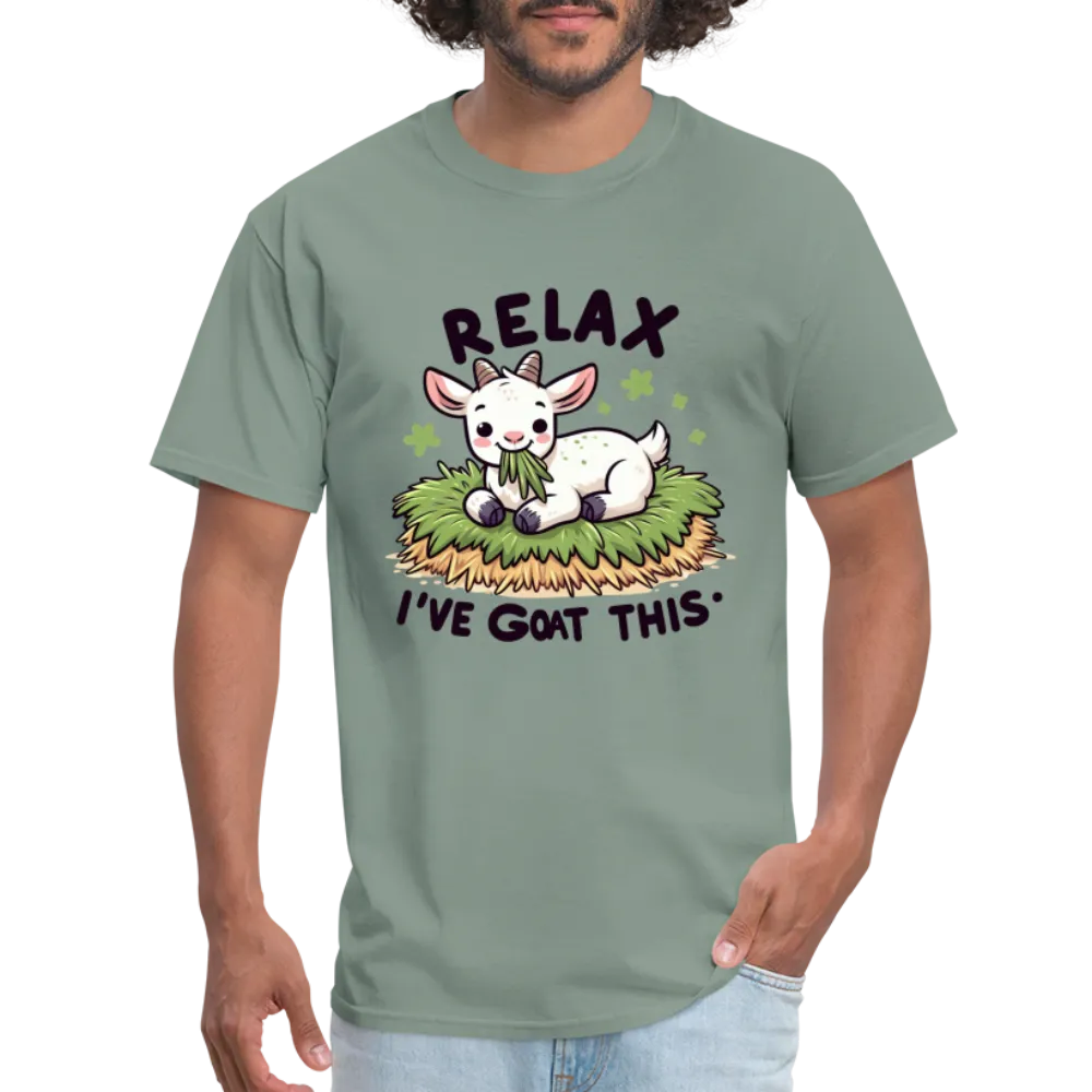 Relax I've Goat This (with Cute Goat) T-Shirt