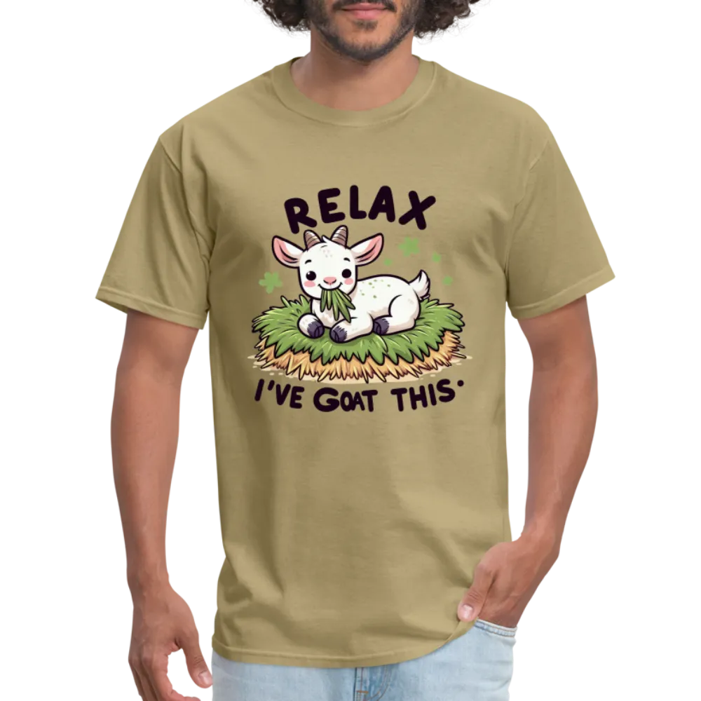Relax I've Goat This (with Cute Goat) T-Shirt