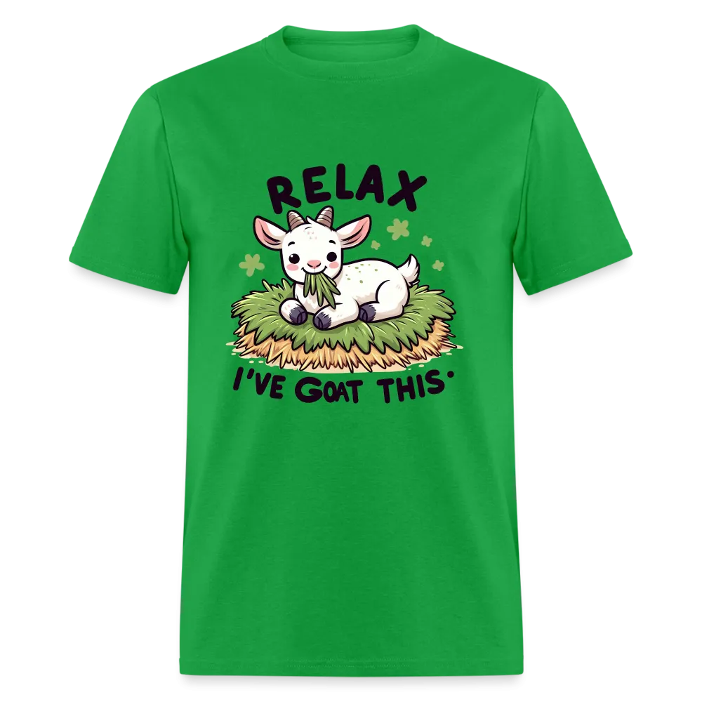Relax I've Goat This (with Cute Goat) T-Shirt