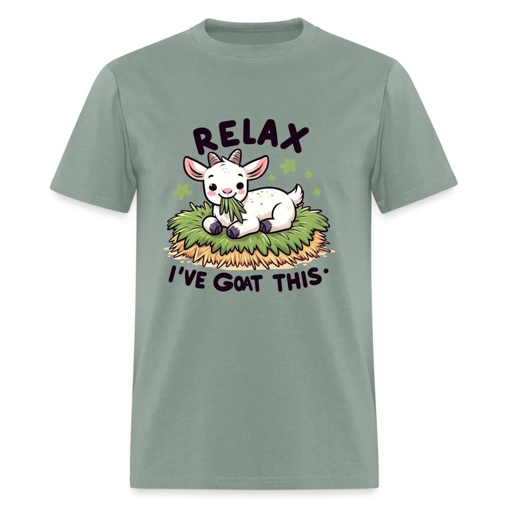 Relax I've Goat This (with Cute Goat) T-Shirt